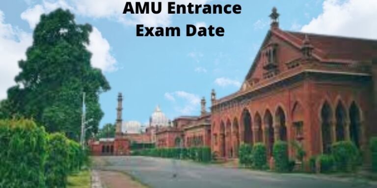 AMU Entrance Exam Date