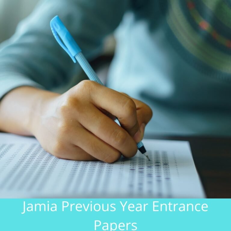 Jamia Previous Year Entrance Papers