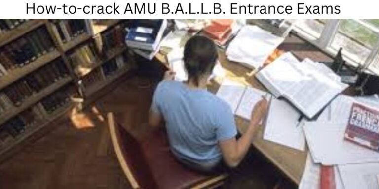 AMU B.A.L.L.B. Entrance Exam